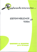 Sustentabilidade na Terra - Caderno de Registos dos Alunos