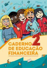 O Caderno de Educação Financeira para o 2.º ciclo do ensino básico