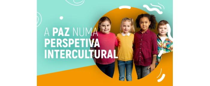 Webinar “A paz numa perspetiva intercultural”